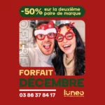 Lunéo Opticiens – Forfait Décembre : -50 % sur la deuxième paire de marque