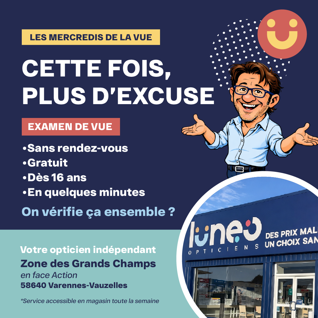 Visuel Lunéo Opticiens pour un examen de vue sans rendez-vous gratuit à Varennes-Vauzelles proche de Nevers