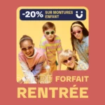 Offre Forfait Rentrée Lunéo Opticiens : -20% sur montures enfant